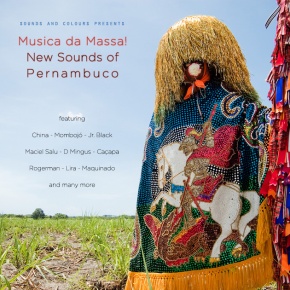 Musica na Massa ! Une compilation de musique du Pernambouc offerte par Sounds & Colours